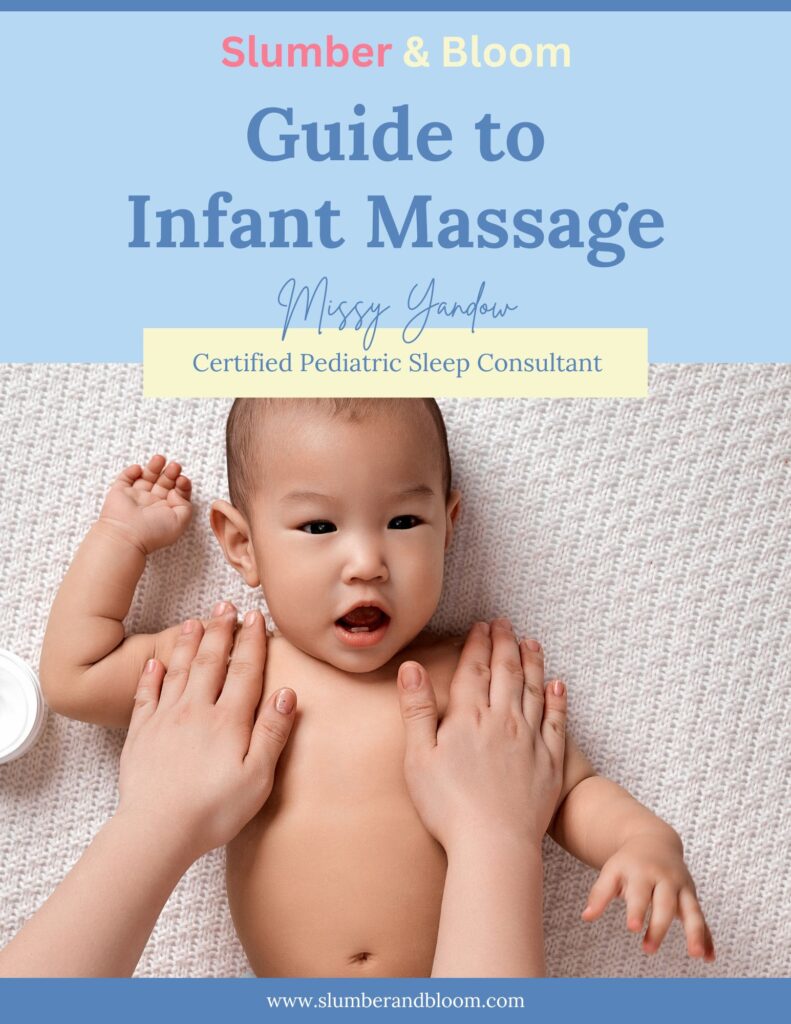 Guide to Infant Massage - Certified Pediatric Sleep Consultant and ...